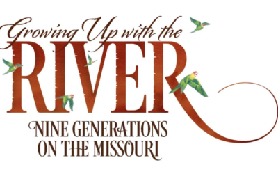 Missouri Humanities Presented – Growing Up with the River – Chapter Two