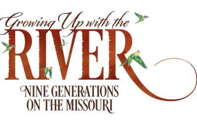 Missouri Humanities Presented – Growing Up with the River – Chapter Three