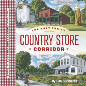 The Katy Trail's Country Store Corridor