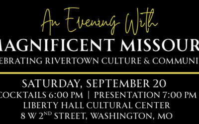 Join Us for an Evening with Magnificent Missouri